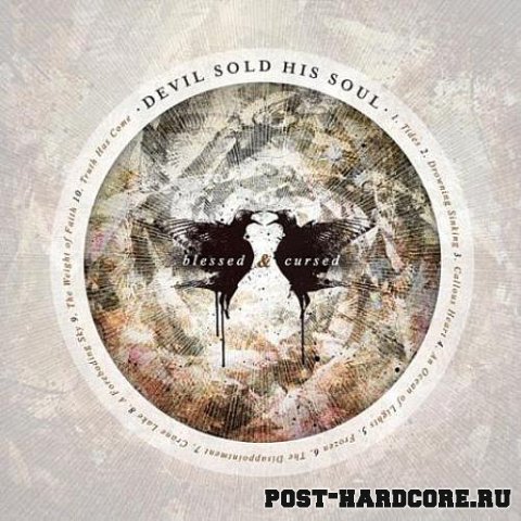 Devil Sold His Soul - Blessed & Cursed (2010)