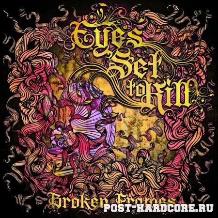 Eyes Set To Kill - Broken Frames (2010)