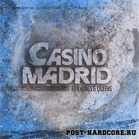 Casino Madrid - For Kings & Queens [EP] (2009)