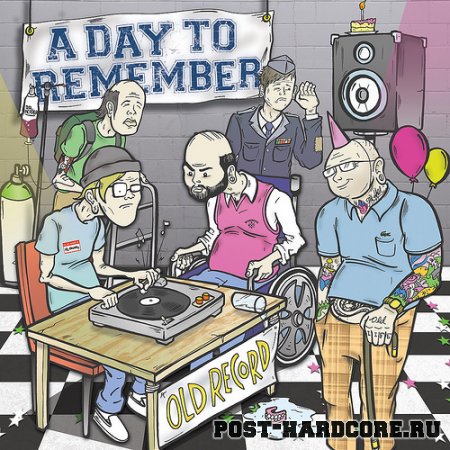 A Day To Remember - Old Record (2008)