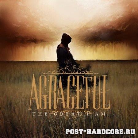 Agraceful - The Great I Am (2008)