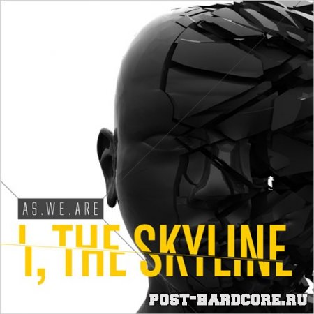 I, The Skyline - As We Are (2010)