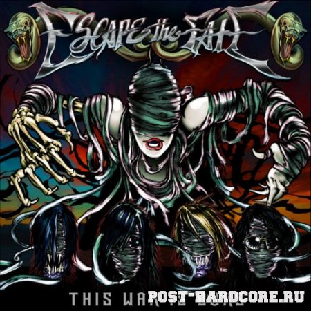 Escape The Fate - This War Is Ours (2008)