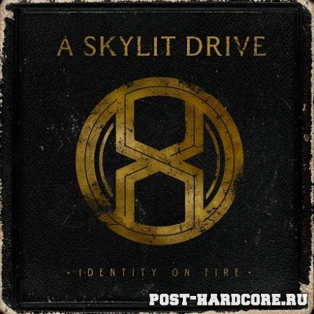 A Skylit Drive - Identity on Fire (2011)