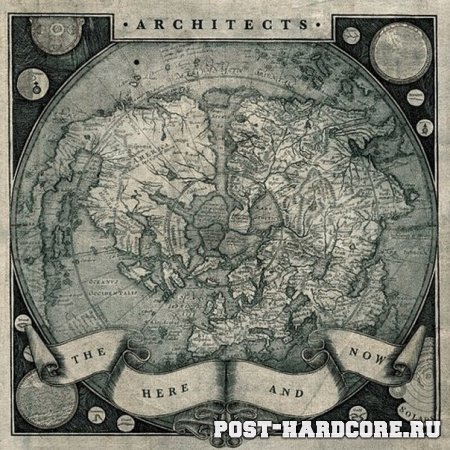 Architects - The Here And Now (2011)