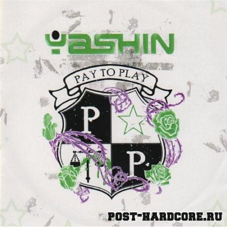 Yashin - Pay To Play [EP] (2007)