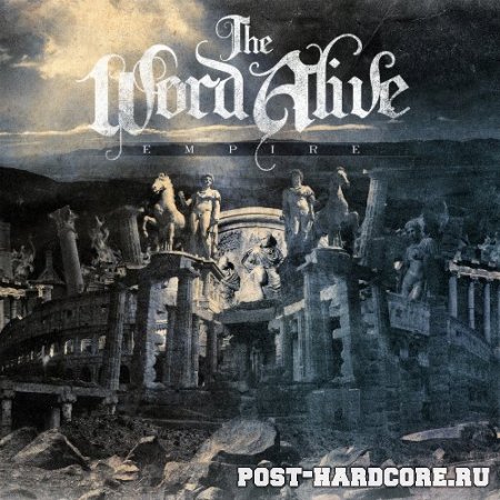 The Word Alive - Empire [EP] (2009)