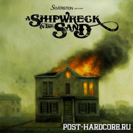 Silverstein - A Shipwreck in the Sand (Deluxe Edition) (2009)