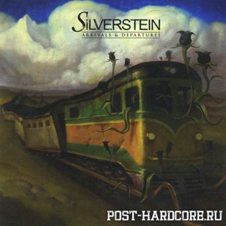 Silverstein - Arrivals & Departures (Bonus Version) (2011)