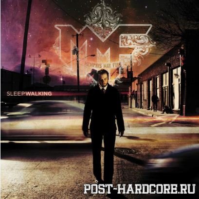 Memphis May Fire - Sleepwalking (2009)