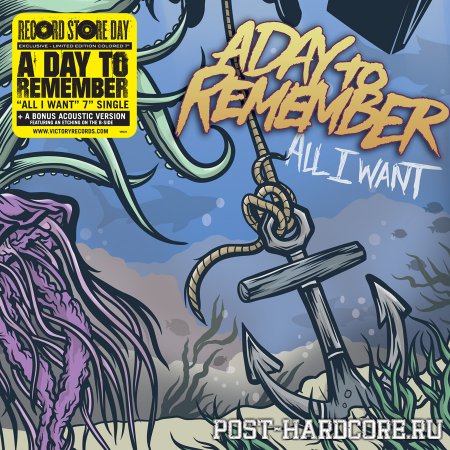 A Day To Remember - All I Want [single] (2011)
