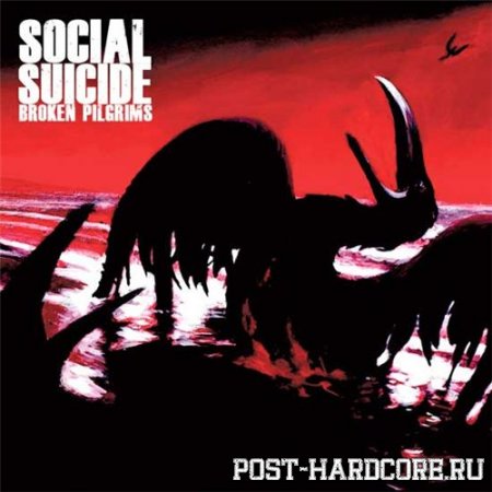 Social Suicide - Broken Pilgrims (2011)
