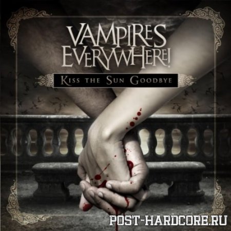 Vampires Everywhere! - Kiss the Sun Goodbye (2011)