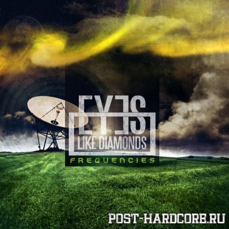 Eyes Like Diamonds - Frequencies (2011)