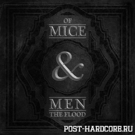 Of Mice & Men - The Flood (2011)