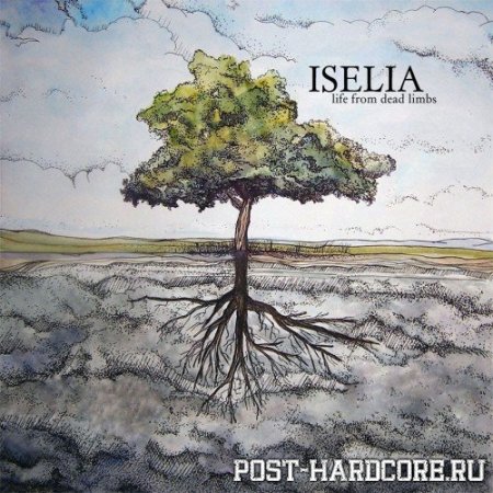 Iselia - Life From Dead Limbs (2011)