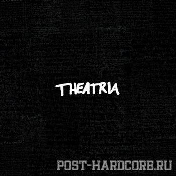Theatria - Theatria (2011)