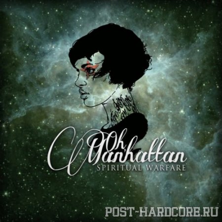 Oh, Manhattan - Spiritual Warfare (2011)