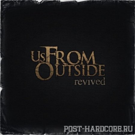 Us, From Outside - Revived (2011)
