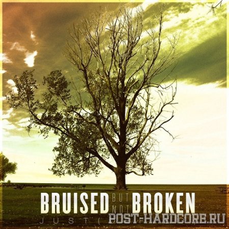Bruised But Not Broken - Just(Defied) [EP] (2012)