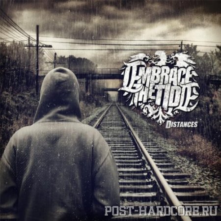 Embrace the Tide - Distances (2012)