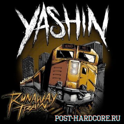 Yashin - Runaway Train [EP] (2012)