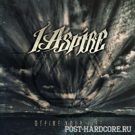 I, Aspire - Define Your Life [EP] (2012)