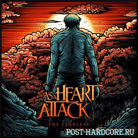 As A Heart Attack - The Fearless [EP] (2012)