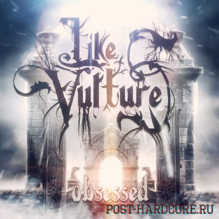 Like Vultures - Obsessed [EP] (2012)