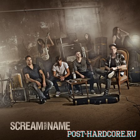 Scream Your Name - Scream Your Name (2013)