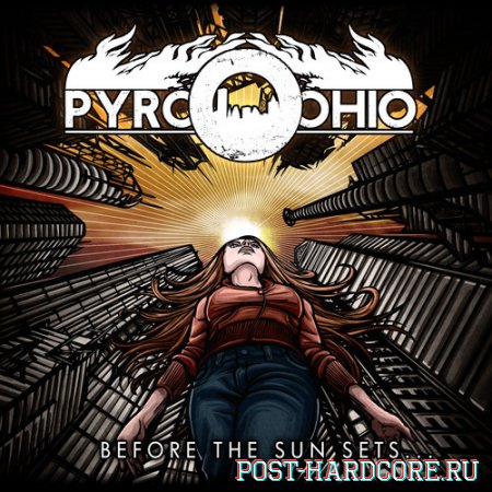 Pyro, Ohio - Before the Sun Sets... (2013)