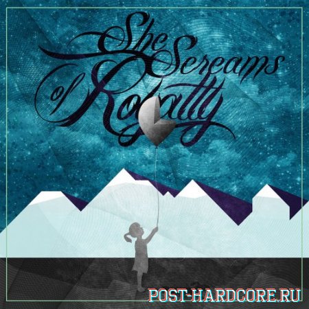 She Screams of Royalty - The Dawn [EP] (2013)