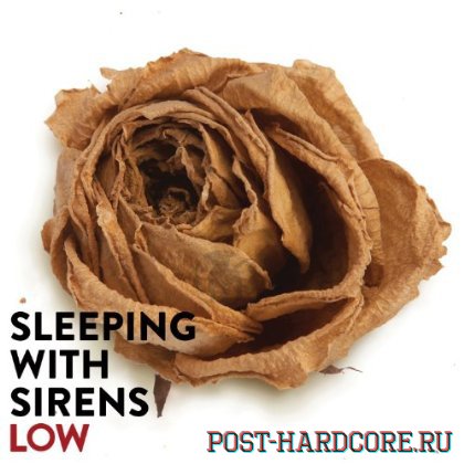 Sleeping With Sirens - Low [single] (2013)