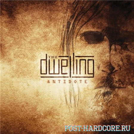 The Dwelling - Antidote (2013)