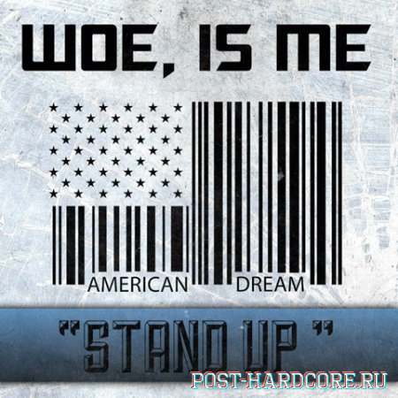 Woe, Is Me - Stand Up [single] (2013)