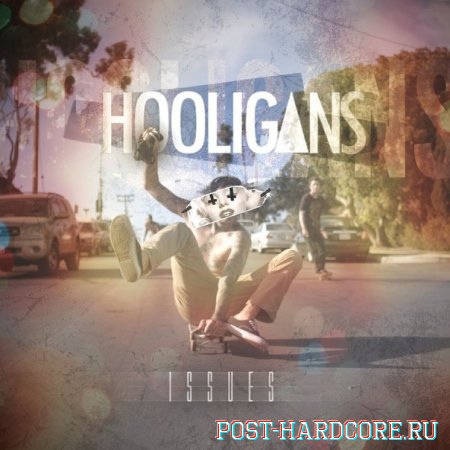 Issues - Hooligans [single] (2013)