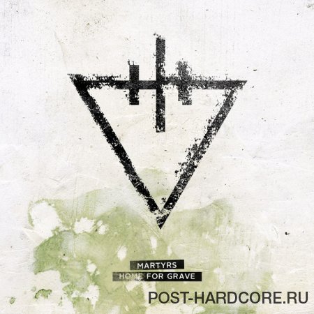 The Devil Wears Prada - Martyrs / Home For Graves [singles] (2013)