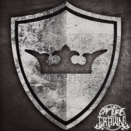 Capture The Crown - All Hype All Night [single] (2013)