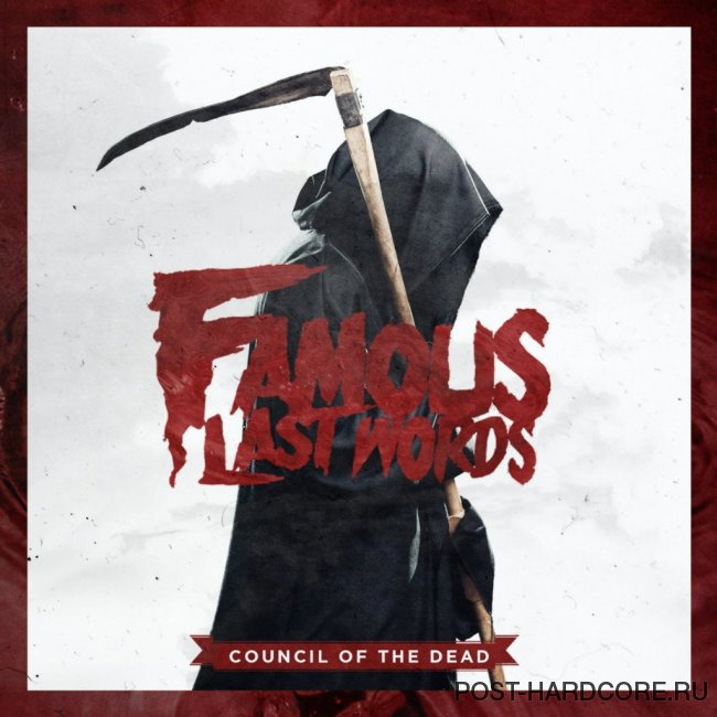 Famous Last Words - Council of the Dead [single] (2014)