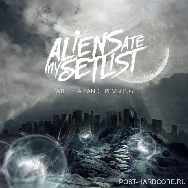 Aliens Ate My Setlist - With Fear And Trembling [EP] (2014)