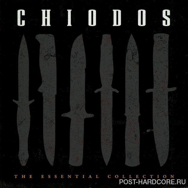Chiodos - The Essential Collection (2014)