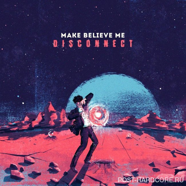 Make Believe Me - Disconnect [EP] (2014)