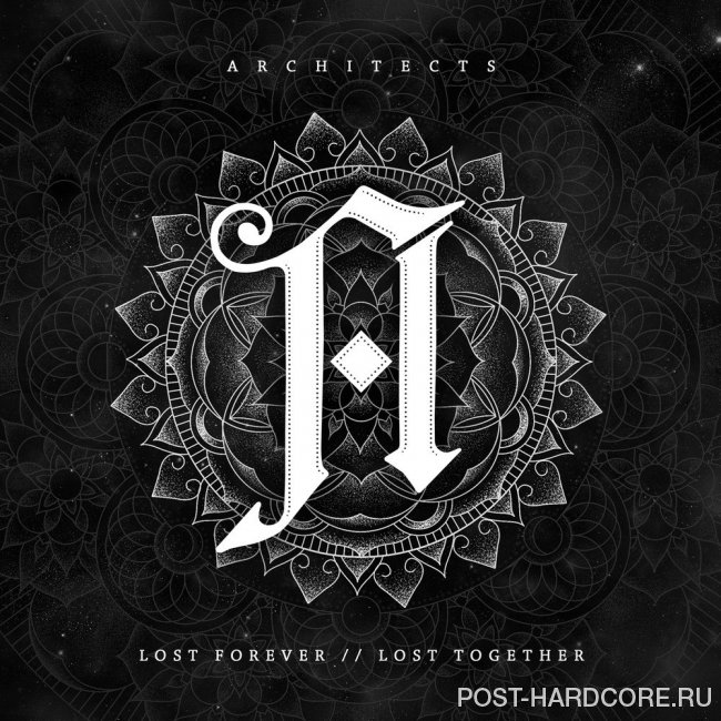 Architects - Lost Forever // Lost Together (Deluxe Edition) (2014)