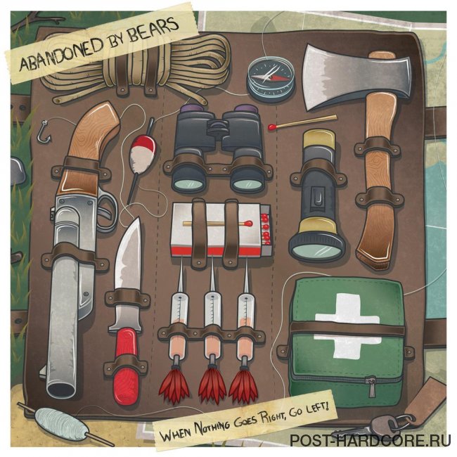 Abandoned By Bears - When Nothing Goes Right, Go Left! [EP] (2014)
