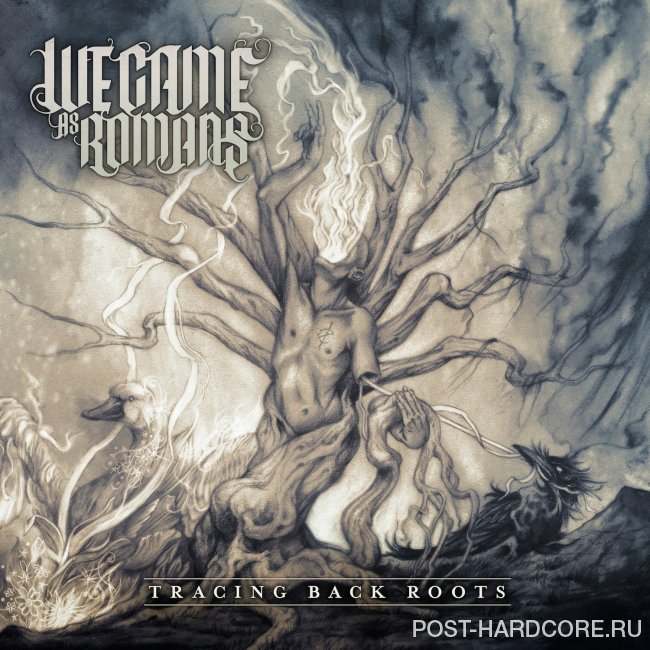 We Came As Romans - Tracing Back Roots (2013)