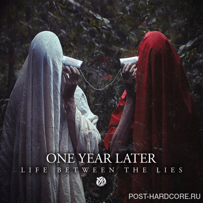 One Year Later - Life Between the Lies (2014)