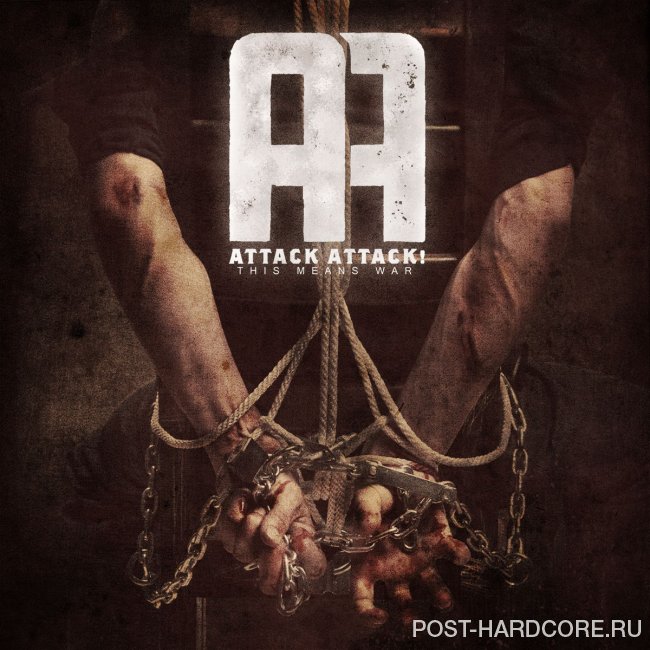 Attack Attack! - This Means War (2012)