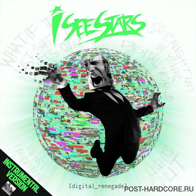 I See Stars - Digital Renegade (Instrumental Version) (2012)