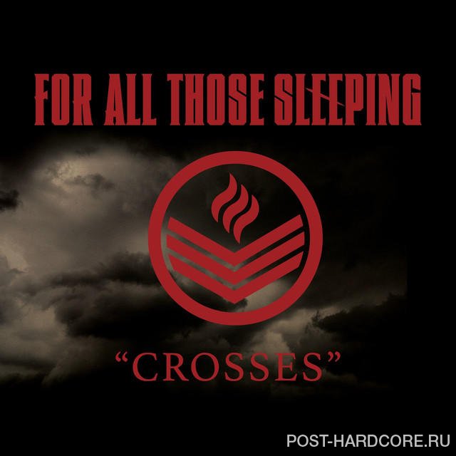 For All Those Sleeping - Crosses [single] (2014)