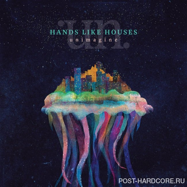 Hands Like Houses - Unimagine (2013)